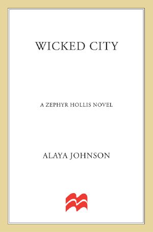 [Zephyr Hollis 02] • Wicked City